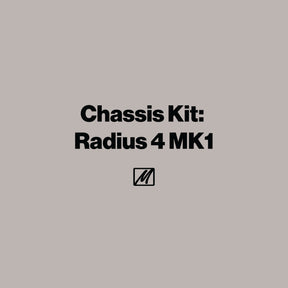 Chassis Kit: Radius 4 MK1 - MasterSounds